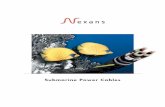 Submarine Power Cables - nexans.no · 5 Typical design of a medium-voltage submarine cable with a maximum voltage up to 36 kV Typical design of a medium-voltage submarine cable with