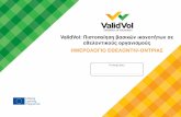 ValidVol: Πιστοποίηση βασικών ικανοτήτων σε εθελοντικούς ... file539302-LLP-1-2013-1-IT-GRUNDTVIG-GMP North West Regional College from Derry