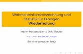 Wahrscheinlichkeitsrechnung und Statistik für Biologen ...evol.bio.lmu.de/_statgen/StatBiol/12SS/zusammenfassung.pdf · Das dritte Quartil, Q 3: drei Viertel der Beobachtungen sind