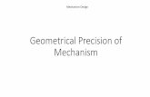 Geometrical Precision of Mechanism - Geometrical Precision of Mechanism Influence of dimension deviation