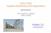 ECE 3318 Applied Electricity and Notes/Notes 12 3318 Conductors.pdf · PDF fileProf. David R. Jackson . Dept. of ECE . Spring 2019. Notes 12 . Conductors . ECE 3318 . Applied Electricity