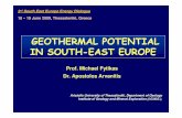 GEOTHERMAL POTENTIAL IN SOUTH-EAST EUROPE GEOTHERMAL POTENTIAL IN SOUTH-EAST EUROPE Prof. Michael Fytikas
