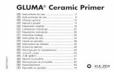 GLUMA Ceramic Primer - kulzer.de · Aplique siempre GLUMA Ceramic Primer después del pretratamiento de las superficies de cerámica. • Dispense la cantidad deseada de gotas de