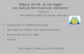 Effect of IR- & UV-light on naked Germanium Effect of IR- & UV-light on naked Germanium detector Xiang