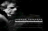 ΙΑΝΝΗΣ ΞΕΝΑΚΗΣ - music.uoa.gr · This talk will retrace the evolution of Xenakis’s own conception of how his musical thinking and works were deeply influenced by his
