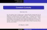 Constant Curiosity - Monash Universityusers.monash.edu.au/~normd/documents/Constant-Curiosity-Melbourne.pdf · Constant Curiosity Norman Do Not all numbers were created equal. Mathematically