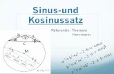 Sinus-und Kosinussatzdidaktik.mathematik.hu-berlin.de/files/hermann_sin_cos_satz.pdf · Sinus-und Kosinussatz Referentin: Theresia Herrmann a s i n α = b s i n β = c s i n γ =