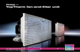 TopTherm fan-and-filter unit - Rittal...TopTherm fan-and-filter unit 6 Rittal – TopTherm fan-and-filter unit Air throughput 550 – 770 m3/h Conversion table old/new Model No. SK
