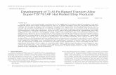Technical Report UDC 669 . 295 . 5 - 417 Development of Ti ... · in-plane anisotropy in mechanical properties of uni-directionally hot rolled sheet is en-hanced due to development