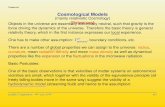 Cosmological Models - hu- fjeger/Cosmolect1-5.pdf¢  Cosmological Models (mainly relativistic Cosmology)