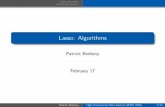 Lasso: Algorithms - MyWebmyweb.uiowa.edu/pbreheny/7600/s16/notes/2-17.pdfLasso: Algorithms Patrick Breheny February 17 Patrick Breheny High-Dimensional Data Analysis (BIOS 7600) 1/23.