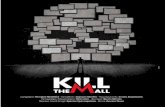 ΠΕΡΙΕΧΟΜΕΝΑ - «Kill the-M-all» μια multi-media παράσταση της Κατερίνας Παπαδάκη Μέσα στο control room ενός εμπορικού