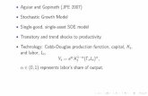Aguiar and Gopinath (JPE 2007) Topic 1: Introduction to ... · Topic 1: Introduction to Open Economy Models Aguiar and Gopinath (JPE 2007) Stochastic Growth Model Single-good, single-asset