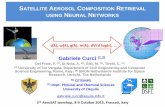 Gabriele Curci - Meteorologisk institutt · 2018-12-03 · SATELLITE AEROSOL COMPOSITION RETRIEVAL USING NEURAL NETWORKS Gabriele Curci (1,2) (1) CETEMPS (2) Dept. Physical and Chemical