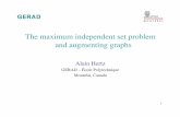 The maximum independent set problem and augmenting graphsalainh/Augmenting.pdf · The maximum independent set problem and augmenting graphs Alain Hertz GERAD – École Polytechnique