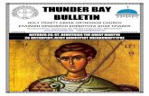THUNDER BAY BULLETIN1 THUNDER BAY BULLETIN HOLY TRINITY GREEK ORTHODOX CHURCH ΕΛΛΙΝΙΚΗ ΟΡΘΟΔΟΞΗ ΚΟΙΝΟΤΗΤΑ ΑΓΙΑΣ ΤΡΙΑΔΟΣ 651 Beverly Street, Thunder