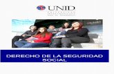 DERECHO DE LA SEGURIDAD SOCIAL como estudiosos de la licenciatura de derecho. El Derecho de la Seguridad