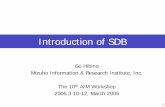 Introduction of SDB - 国立環境研究所 · 2018-09-05 · 1 Introduction of SDB Go Hibino Mizuho Information & Research Institute, Inc. The 10th AIM Workshop 2005.3.10-12, March