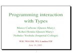 Programming interaction with Types · p-Calculus as Foundation (3) In the context of CDL, the p-calculus and its theories offer: ä General mathematical framework for representing