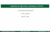 Searches for high-mass resonances in ATLASpnp.ustc.edu.cn/html/upload/2018/08/29/... · 2018-08-29 · Outline 1 Standard Model 2 LHC and ATLAS detector 3 Summary of searches 4 X