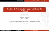 Lecture 1: Combinatory Logic and Lambda Calculuscs.ioc.ee/ewscs/2016/geuvers/geuvers-slides-lecture1.pdfCombinatory Logic Lambda Calculus Radboud University Lecture 1: Combinatory
