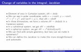 Change of variables in the integral; Jacobianschellin/teaching/phz3113/lec5...Change of variables in the integral; Jacobian Element of area in Cartesian system, dA = dxdy We can see