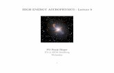 HIGH ENERGY ASTROPHYSICS - Lecture 9 · HIGH ENERGY ASTROPHYSICS - Lecture 9 PD Frank Rieger ITA & MPIK Heidelberg Wednesday 1. Hadronic Processes 1 Overview Reminder: Leptonic VHE