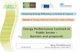 Energy Performance Contract in Public Sector – Barriers ... · Energy Performance Contract in Public Sector – Barriers and proposals Session 2: Energy efficiency financing in