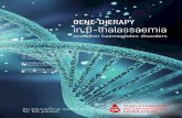 GENE THERAPY in β-thalassaemia · 3 TIF Educational Leaflet No 1: ‘Bone Marrow Transplantation in β-thalassaemia’ 4 A fully-matched sibling donor is a brother or a sister of