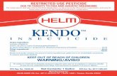 KENDO - Farmers Business Network · PDF file Kendo Insecticide contains one pound of active ingredient per gallon and is an emulsifiable concentrate. It contains petroleum distillate.