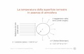 La temperatura della superficie terrestre in assenza di atmosferahome.deib.polimi.it/.../01-GeografiaFisica_Eco1_2010.pdf · 2011-03-07 · Modulo 1 di 12: Fondamenti di geografia