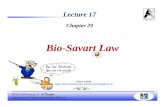 L17 Ch29 Bio-Savart Law...PHYS.1440 Lecture 17A.Danylov Department of Physics and Applied Physics Bio-Savart Law The magnetic field of a charged particle q moving with velocity v is