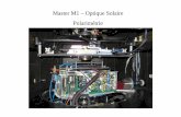 Master M1 – Optique Solaire Polarimétrie · EXPERIENCES AVEC UN POLARISEUR - polarisation linéaire du ciel bleu (diffusion Rayleigh sur les molécules, polarisation max à 90°