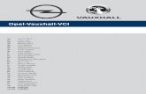Opel-Vauxhall-VCI · Opel-Vauxhall-VCI مدختست لا جماربلاو ةزهجلأا عم لاإ !.ةدمتعملا ةيلصلأا ليجستو Opel-Vauxhall-VCI مادختساب