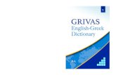 Το δίτομο Grivas English-Greek Dictionary είναι ένα ... · Το δίτομο Grivas English-Greek Dictionary είναι ένα πρωτοπόρο λεξικό το