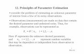 12. Principles of Parameter Estimationeng.uok.ac.ir/mfathi/Courses/Stochastic Process/Ch. 8 Estimation.pdf · 12. Principles of Parameter Estimation • consider the problem of estimating
