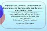 New Mexico Dynamo Experiment: an Experiment to Demonstrate … · New Mexico Dynamo Experiment: an Experiment to Demonstrate αω-dynamos in Accretion Disks Jiahe Si, Stirling Colgate,
