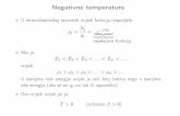 Negativne temperature - PMFgrdelin.phy.hr/~ivo/Nastava/StatistickaFizika/predavanja/12_pred.pdf · ⊲ Ako je kvantni broj n = 0, harmonički oscilator se nalazu o osnovnom stanju