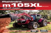 m105XL - Mahindra Tractors NC · 2018-08-24 · manufacturing, the farming equipment sector of Mahindra & Mahindra received the honor for establishing Total Quality Management in
