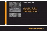 2010·2011 Technical DatabookTyre safety tips 1) ETRTO – The European Tyre and Rim Technical Organisation, Brussels ... Size range 80 series 145/80 R13 75T 155/80 R13 79T 165/80