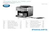 HD7753 - Philips...hot surface and prevent the mains cord from coming into contact with hot surfaces. • Unplug the appliance if problems occur during grinding or brewing and before