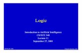 Logic - University of California, San Diego...•Declarative approach to building an agent or other system: –Tell it what it needs to know –Alternative is learning approach, but