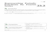 Representing Periodic Functions by Fourier · PDF file 2008-02-21 · Representing Periodic Functions by Fourier Series 23.2 Introduction In this Section we show how a periodic function
