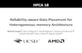 HPCA 18av6ds/talks/hpca2018.pdfHPCA 18 Reliability-aware Data Placement for Heterogeneous memory Architecture Manish Gupta Ψ, Vilas Sridharan*, David Roberts*, Andreas ProdromouΨ,
