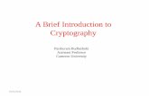 A Brief Introduction to Cryptography - Parshuram …parshurambudhathoki.weebly.com/uploads/3/8/0/2/38024669/...A Brief Introduction to Cryptography Parshuram Budhathoki Assistant Professor