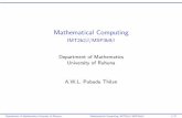 Mathematical Computing - Department of Mathematicspubudu/maxlet12.pdf · Class test Practical test using Maxima software package It will be conducted on Linux platform Department