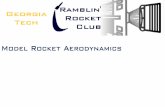 Model Rocket Aerodynamicsrocketry.gatech.edu/files/slides/Model_Rocket_Aerodynamics.pdf• Smooth air flow over the body • Large length-to-diameter ratio • No discontinuities in