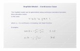 Hopfield Model –Continuous Casepelillo/Didattica/Old Stuff... · Hopfield Model –Continuous Case The Hopfield model can be generalized using continuous activation functions. More