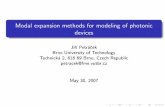 Modal expansion methods for modeling of photonic jirka/Papers/mmp.pdf · PDF file Modal expansion methods for modeling of photonic devices Jiˇr´ı Petr´aˇcek Brno University of