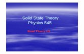 Solid State Theory Physics 545 - Bilkent Universitygulseren/phys545/pdf/bands3.pdf · for each state in the band we can identify a corresponding state with equal and OPPOSITE momentum